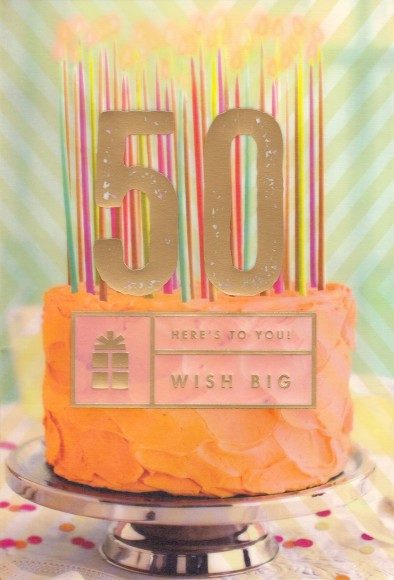 Age 50 Wish Big