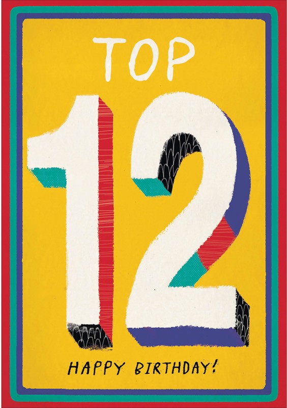 Between The Lines: Top 12 Bday